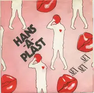 Hans-A-Plast - Sex Sex Sex