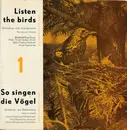 7inch Vinyl Single - Hans A. Traber - Listen The Birds 1 = So Singen Die Vögel 1