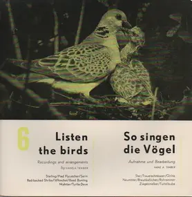 Hans A. Traber - Listen The Birds 6 = So Singen Die Vögel 6