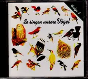 CD - Hans A. Traber - So Singen Unsere Vögel Folge 3