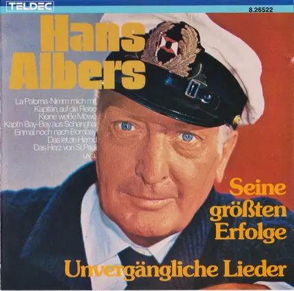 Hans Albers - Unvergängliche Lieder - Seine Größten Erfolge