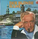 LP - Hans Albers - Der Blonde Hans