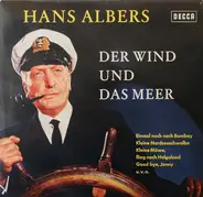 Hans Albers - Der Wind Und Das Meer