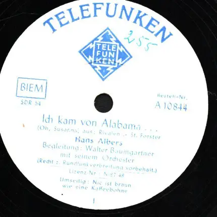 Hans Albers - Ich kam von Alabama.../ Nic ist braun wie eine Kaffebohne