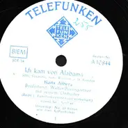 Hans Albers - Ich kam von Alabama.../ Nic ist braun wie eine Kaffebohne