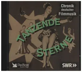 Hans Albers - Tanzende Sterne - Chronik deutscher Filmmusik