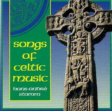 Hans-André Stamm - Songs Of Celtic Music