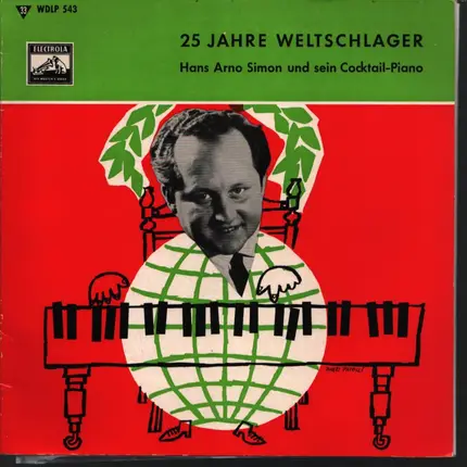 Hans Arno Simon - 25 Jahre Weltschlager: Hans Arno Simon und sein Cocktail-Piano