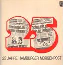 LP - Hans-Arno Simon / Lys Assia / The Merry Miller Singers a.o. - 25 Jahre Hamburger Morgenpost