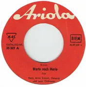 7inch Vinyl Single - Hans Arno Simon - Warte Noch Marie / Krotoschinsky-Polka