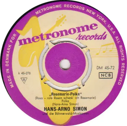 Hans Arno Simon Und Die Böhmerwald Musikanten - Rosemarie-Polka / Ja, Ja, Ja, Wie Wunderschön