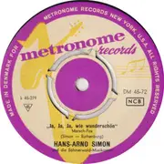 7inch Vinyl Single - Hans Arno Simon Und Die Böhmerwald Musikanten - Rosemarie-Polka / Ja, Ja, Ja, Wie Wunderschön