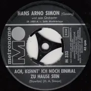 7inch Vinyl Single - Hans Arno Simon - Ich Bin Eine Breslauer Lerge - Ach, Könnt' Ich Noch Einmal Zu Hause Sein! / Oh Mein Schlesierland!