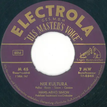 Hans Arno Simon - Nix Kultura / Was Hab' Ich Mit Dir Schon Alles Durchgemacht