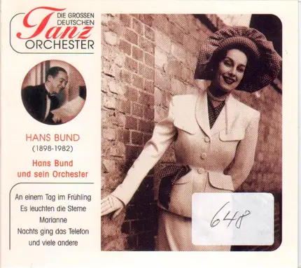 Hans Bund - Die grossen deutschen Tanzorchester