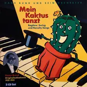 Double CD - Hans Bund Und Sein Tanzorchester - Mein Kaktus Tanzt