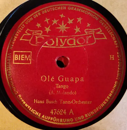 Hans Busch Tanz-Orchester - Olé Guapa / Torero