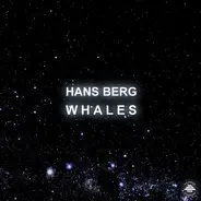 Hans Berg - Whales