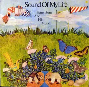 Hans Blum - Sound Of My Life
