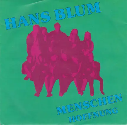 Hans Blum - Menschen