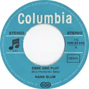 7inch Vinyl Single - Hans Blum - Ebbe Und Flut / Ich Kann Dich Versteh'n
