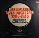 Double LP - Hans Brändle , Kurt Hohenberger - Die Grossen Tanz-Orchester 1930-1950