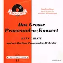 10'' - Hans Carste Und Sein Das Grosse Berliner Promenadenorchester - Das Grosse Promenaden-Konzert