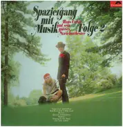 Hans Carste und sein grosses Streichorchester - Spaziergang mit Musik, Folge 2