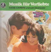 Hans Carste Und Sein Orchester - Musik für Verliebte