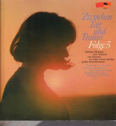 Carste, Schubert, Sibelius, a.o - Zwischen Tag Und Traum , Folge 5