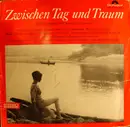 LP - Hans Carste & Felix Schröder & Horst Ramthor - Zwischen Tag Und Traum