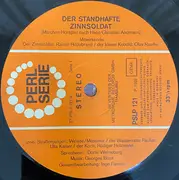 LP - Hans Christian Andersen , Gebrüder Grimm - Der Standhafte Zinnsoldat / Der Arme Und Der Reiche