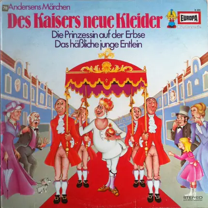 Hans Christian Andersen - Des Kaisers Neue Kleider / Die Prinzessin Auf Der Erbse / Das Häßliche Junge Entlein