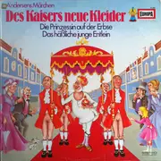 LP - Hans Christian Andersen - Des Kaisers Neue Kleider / Die Prinzessin Auf Der Erbse / Das Häßliche Junge Entlein