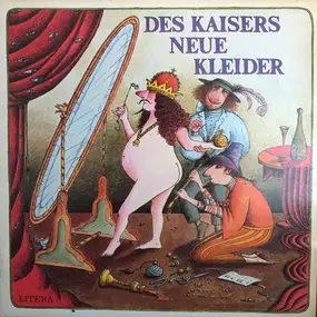 Hans-Christian Andersen - Des Kaisers Neue Kleider