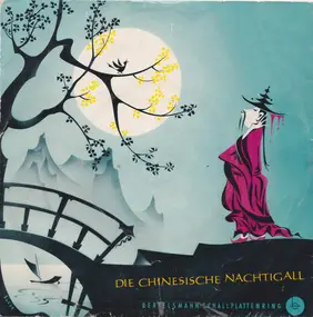 Hans-Christian Andersen - Die Chinesische Nachtigall