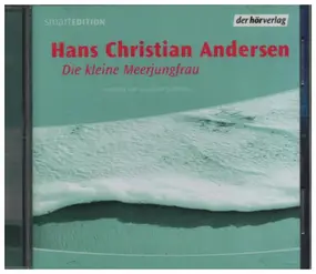 Hans Christian Andersen - Die kleine Meerjungfrau