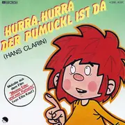 7inch Vinyl Single - Hans Clarin - Hurra, Hurra Der Pumuckl Ist Da