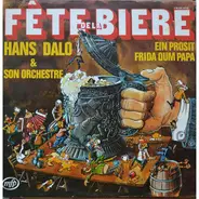 Hans Dalo & Son Orchestre - Fête De La Bière
