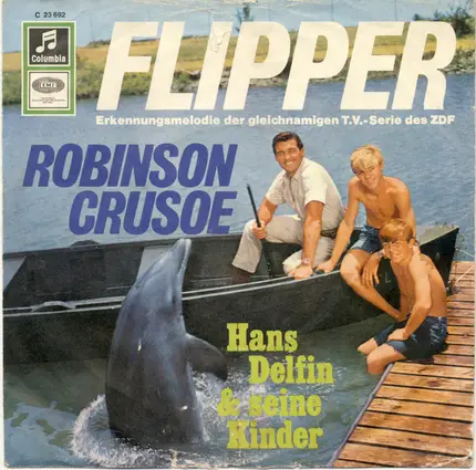 Hans Delfin Und Seine Kinder - Flipper / Robinson Crusoe