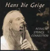 Hans Die Geige - Acoustic Strings Connecti