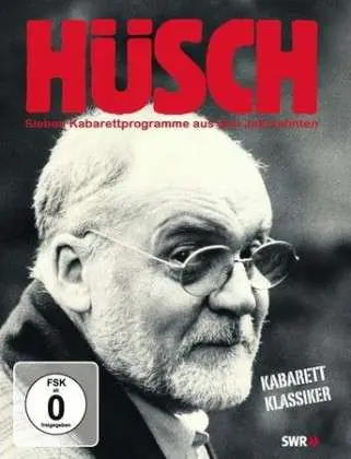 Hans Dieter Hüsch - Hanns Dieter Hüsch - sieben Kabarettprogramme aus drei Jahrzehnten