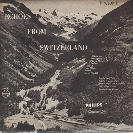 Hans Dörig / Gilbert Schwab / Hagen u. Ribery / a.o. - Echoes from Switzerland