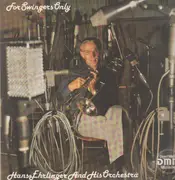 LP - Hans Ehrlinger And His Orchestra - For Swingers Only