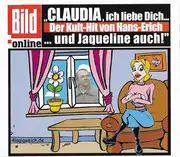 CD Single - Hans-Erich - Claudia, Ich Lieb' Dich Von Herzen Her... (... Und Jaqueline Auch)