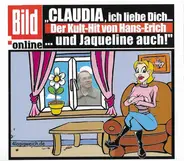 Hans-Erich - Claudia, Ich Lieb' Dich Von Herzen Her... (... Und Jaqueline Auch)