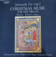 d'Aquin / Bach / Reger / Pepping / Dupré - Julmusik För Orgel - Christmas Music For The Organ