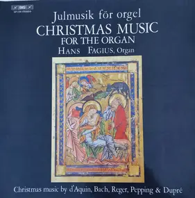 J. S. Bach - Julmusik För Orgel - Christmas Music For The Organ