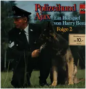 Hans Falkenberg, Harry Benze, Petra Schmidt-Decker - Polizeihund Ajax- Folge 2