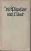 Hardcover - Hans Franck - Die Pilgerfahrt nach Lübeck : Eine Bach-Novelle